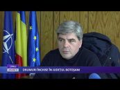 DRUMURI ÎNCHISE ÎN JUDEŢUL BOTOŞANI