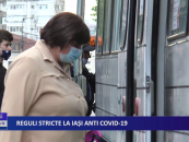 Reguli stricte la Iași anti CoViD-19