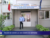 Focar de covid la un cămin de batrâni