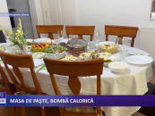 MASA DE PAȘTE, BOMBĂ CALORICĂ