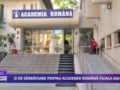 Zi de sărbătoare pentru Academia Română Filiala Iaşi