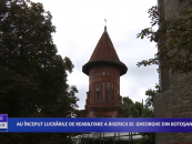 Au început lucrările de reabilitare la Biserica Sf. Gheorghe din Botoșani