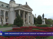 ONRI organizează un concert dedicat victimelor COVID-19
