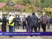 Continuă șirul de proteste la Botoșani
