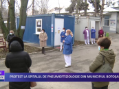 Protest la Spitalul de Pneumoftiziologie din municipiul Botoșani