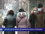 Niciun caz de gripă sezonieră în județul Botoșani