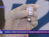 România a depășit două milioane de persoane vaccinate împotriva CoViD-19