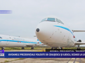 Avioanele prezidențiale folosite de Ceaușescu și Iliescu, scoase la licitație