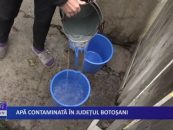 Apa contaminata in judetul Botosani
