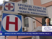 Spitalul de boli infecțioase din Iași pregătit pentru valul 5