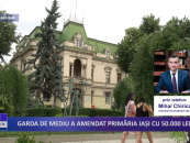 Garda de mediu a amendat primăria Iași cu 50.000 Lei